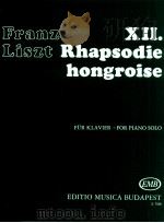 Franz Liszt Ⅻ.Rhapsodie für Klavier-for Piano Solo z.7530   1973  PDF电子版封面    Franz Liszt 