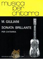 Sonata Brillante per Chitarra z.8932   1981  PDF电子版封面    Giuliani 