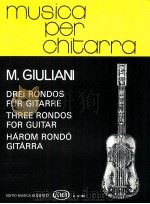 Three rodos for guitar z.12 182   1981  PDF电子版封面    Giuliani 