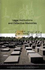 LEGAL INSTITUTIONS AND COLLECTIVE MEMORIES     PDF电子版封面    SUSANNE KARSTEDT 
