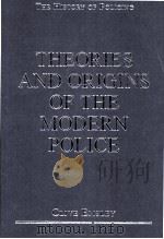 theories and origins of the modern police     PDF电子版封面     