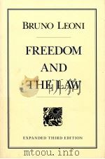 FREEDOM AND THE LAW  EXPANDED THIRD EDITION   1991  PDF电子版封面  0865970971  BRUNO LEONI 