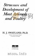 Structure and Development of Meat Animals and Poultry   1994  PDF电子版封面  9781566761208;1566761204  H. J. Swatland 
