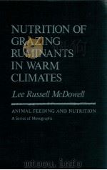Nutrition of Grazing Ruminants in Warm Climates（1985 PDF版）