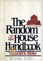 THE RANDOM HOUSE HANDBOOK THIRD EDITION     PDF电子版封面    FREDERICK CREWS 