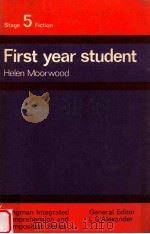 FIRST YEAR STUDENT     PDF电子版封面    HELEN MOORWOOD 