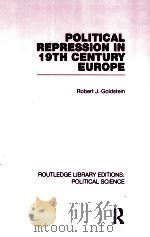POLITICAL REPRESSION IN 19TH CENTURY EUROPE  VOLUME 24（1983 PDF版）