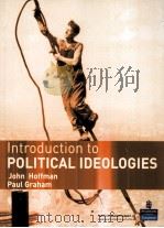 INTRODUCTION TO POLITICAL IDEOLOGIES     PDF电子版封面    JOHN HOFFMAN AND PAUL GRAHAM 