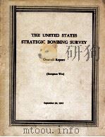 THE UNITED STATES STRATEGIC BOMBING SURVEY OVER-ALL REPORT（1945 PDF版）