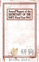 ANNUAL REPORT OF THE SECRETARY OF THE NAVY -FISCAL YEAR 1942（1942 PDF版）