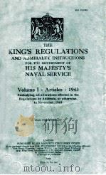 THE KING'S REGULATIONS AND ADMIRALTY INSTRUCTIONS FOR THE GOVERNMENT OF%HIS MAJESTY'S NAVA（1943 PDF版）