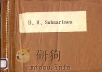 H. M. SUBMARINES（1952 PDF版）
