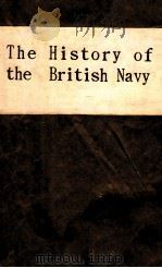THE HISTORY OF THE BRITISH NAVY   1959  PDF电子版封面     