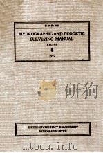 HYDROGRAPHIC AND GEODETIC SURVEYING MANUAL   1937  PDF电子版封面    JOHN G. KELLAR 
