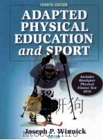 ADAPTED PHYSICAL EDUCATION AND SPORT     PDF电子版封面    
