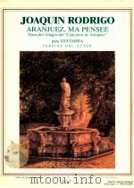 Aranjuez Ma Pensee Tema del   1998  PDF电子版封面     