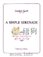 a simple serenade for flute oboe clarinet & bassoon emerson edition 50（1977 PDF版）