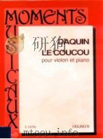 Le coucou pour violon et piano   1991  PDF电子版封面     