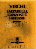 Saltarelli Canzoni e Fantasie per chitarra z.5757   1970  PDF电子版封面    Virchi 