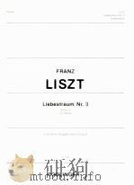 Liebestraum Nr.3 Notturno fur Klavier Erleichterte Ausgabe Hans Partsch 01 256   1981  PDF电子版封面    Franz Liszt 