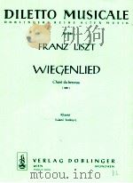 Franz Liszt Wiegenlied Chant du berceau Klavier Laszlo Szelenyi 01 256   1979  PDF电子版封面    Franz Liszt 