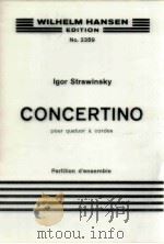 Concertino pour quatuor a cordes     PDF电子版封面    Igor Strawinsky 