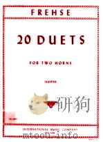 20 Duets for two Horns   1976  PDF电子版封面    Albin Frehse 