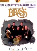 Play along with the Canadian Brass The Canadian Brass 15 Intermediate Pieces（1988 PDF版）
