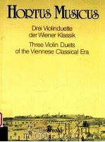 three Violin duets of the viennese classical era HM 268（1990 PDF版）