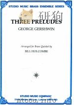 Three Preludes George Gershwin   1992  PDF电子版封面    Bill Holcombe 