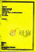 Variation über ein altes Landsknechtslied op.109 für Oktett partitur stp.623   1987  PDF电子版封面     
