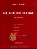 Neuf Grands duos concertants pour clarinettes Si? Ⅲ-Double fugue No.3   1975  PDF电子版封面    Désiré Dondeyne 