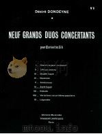 Neuf Grands duos concertants pour clarinettes Si? Ⅵ-Style fugué No.6   1975  PDF电子版封面    Désiré Dondeyne 