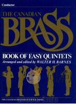The Canadian Brass Book of easy quintets with discussion and techniques conductor（1983 PDF版）