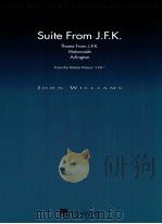 Suite From J.F.K Theme From J.F.K. Motorcade Arlington From the Motion Picture   1992  PDF电子版封面    John Williams 
