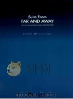 Suite from Far and Away From the Universal Motion Picture Far and Away   1992  PDF电子版封面    John Williams 