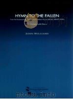 Hymn to the Fallen from the Paramount and Dreamworks Motion Picture Saving Private Ryan for Orchestr（1998 PDF版）