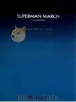 Superman March from superman   1978  PDF电子版封面    John Williams 