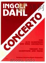 concerto version for saxophone and piano   1979  PDF电子版封面    Ingolf Dahl 