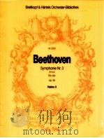 Symphonie Nr.3 Eroica Es-dur op.55 Violine Ⅱ Nr.5233   1999  PDF电子版封面     