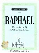 Concertino in D für Viola und Kleines Orchester o.op. Nr.8398   1983  PDF电子版封面    Günter Paphael 