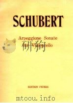 Arpeggione sonate fur  violoncello     PDF电子版封面    franz schudert 
