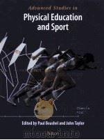 ADUANCED STUDIES IN PHYSICAL EDUCATION AND SPORT   1996  PDF电子版封面  0174482345   