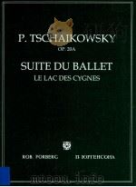 Le Lag Des Cygnes Suite du ballet le lac des cygnes OP.20A（1991 PDF版）