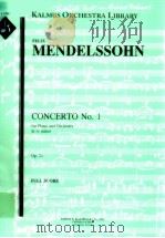 Concerto No.1 for Piano and Orchestra in G minor Op.25     PDF电子版封面    Mendelssohn Felix 