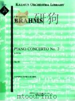 Piano Concerto No.2 in B flat Op.83     PDF电子版封面    Brahms Johannes 