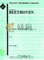 Piano Concerto No.3 in C minor Op.37     PDF电子版封面    Beethoven Ludwig van 