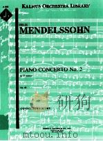 Piano Concerto No.2 in D minor Op.40     PDF电子版封面    Mendelssohn Felix 