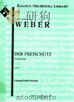 Der Freischütz Overture J.277 condctor's score A 2475（ PDF版）