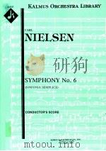 Symphony No.6 F.116 Sinfonia Semplice condctor's score A 5727     PDF电子版封面    Carl Nielsen 